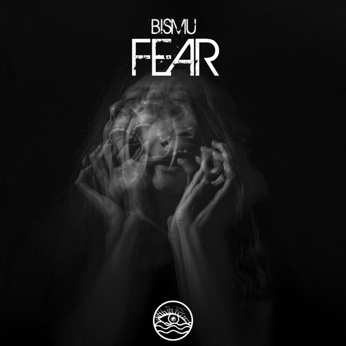 Bismu - Fear [STS771]